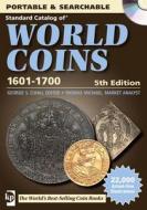 Standard Catalog Of World Coins 1601-1700 di George S. Cuhaj, Thomas Michael edito da F&w Publications Inc