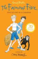 Famous Five: Five Go Off In A Caravan di Enid Blyton edito da Hachette Children's Group