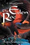 The Eden Roc di C. Edward Samuels edito da Xlibris