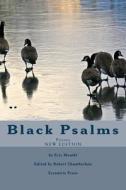 Black Psalms: Poems di Eric Mwathi edito da Createspace