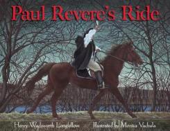 Paul Revere's Ride di Henry Wadsworth Longfellow edito da BOYDS MILLS PR