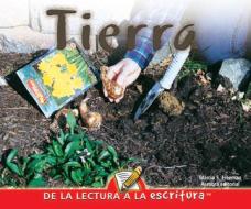 Tierra (Dirt) di Luana Mitten, Mary Wagner edito da Rourke Educational Media