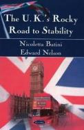 UK's Rocky Road to Stability di Nicoletta Batini edito da Nova Science Publishers Inc