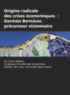 Origine radicale des crises économiques di Henri Savall edito da Information Age Publishing