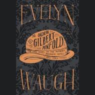The Ordeal of Gilbert Pinfold di Evelyn Waugh edito da Hachette Audio