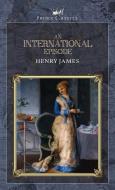 An International Episode di Henry James edito da PRINCE CLASSICS