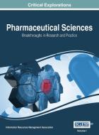 Pharmaceutical Sciences di MANAGEMENT ASSOCIATI edito da Medical Information Science Reference