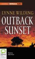 Outback Sunset di Lynne Wilding edito da Bolinda Audio