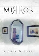 Mirror di ALONZO BURRELL edito da Lightning Source Uk Ltd