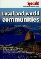 Secondary Specials!: Geography - Local And World Communities di Mary Green edito da Oxford University Press