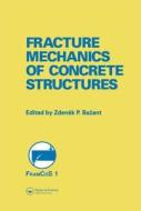 Fracture Mechanics Of Concrete Structures edito da Taylor & Francis Ltd