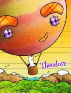 Theodore: Personalized Book with Child's Name, Primary Writing Tablet, 65 Sheets of Practice Paper, 1 Ruling, Preschool, Kinderg di Black River Art edito da Createspace Independent Publishing Platform