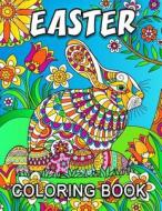 Easter Coloring Book: Adult Coloring Book Easy, Fun, Beautiful Coloring Pages di Kodomo Publishing edito da Createspace Independent Publishing Platform