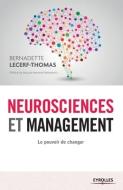 Neurosciences Et Management di LECERF-THOMAS B edito da Eyrolles Editions