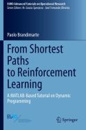 From Shortest Paths To Reinforcement Learning di Paolo Brandimarte edito da Springer Nature Switzerland AG