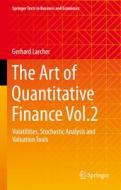 The Art of Quantitative Finance Vol.2 di Gerhard Larcher edito da Springer International Publishing