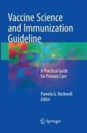 Vaccine Science and Immunization Guideline edito da Springer International Publishing