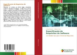 Especificação de Requisitos de Software di Johnny Marques, Adilson Cunha edito da Novas Edições Acadêmicas