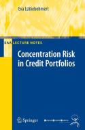 Concentration Risk in Credit Portfolio di Eva Lütkebohmert edito da Springer-Verlag GmbH