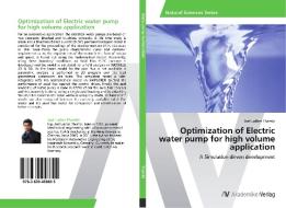 Optimization of Electric water pump for high volume application di Joel Luther Thambi edito da AV Akademikerverlag