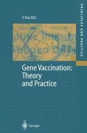 Gene Vaccination: Theory and Practice edito da Springer Berlin Heidelberg