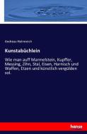 Kunstabüchlein di Andreas Helmreich edito da hansebooks