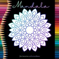 Mandala Malbuch für Senioren und Erwachsene - Ein Buch mit einfachen Ausmalbildern und Mandala Motiven für Rentner, Seni di Malo Stinto edito da Books on Demand