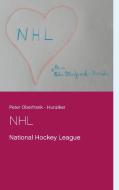 NHL di Peter Oberfrank - Hunziker edito da Books on Demand