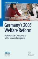 Germany's 2005 Welfare Reform di Thomas Walter edito da Springer Berlin Heidelberg
