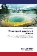 Kholodnyy Yadernyy Sintez di Lekomtsev Vasiliy edito da Lap Lambert Academic Publishing
