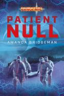Pandemie: Patient Null di Amanda Bridgeman edito da Cross Cult