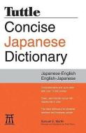 Tuttle Concise Japanese Dictionary: Japanese-English, English-Japanese di Samuel E. Martin edito da TUTTLE PUB