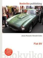 Fiat 8v edito da Book On Demand Ltd.