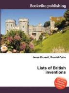 Lists Of British Inventions edito da Book On Demand Ltd.