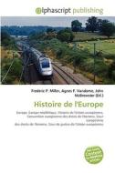 Histoire De L'europe edito da Vdm Publishing House