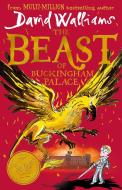 The Beast Of Buckingham Palace di David Walliams edito da Harpercollins Publishers