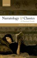 Narratology and Classics di Irene J. F. de Jong edito da Oxford University Press