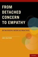 From Detached Concern to Empathy di Jodi Halpern edito da OUP USA
