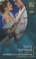 The Return of Lord Conistone di Lucy Ashford edito da Mills & Boon