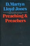Preaching& Preachers di Martyn Lloyd-Jones, D. Martyn Lloyd-Jones edito da ZONDERVAN
