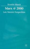 Marx @ 2000: Late Marxist Perspectives di Na Na edito da SPRINGER NATURE