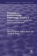 Advances In Environmental Psychology, Volume 6 edito da Taylor & Francis Ltd