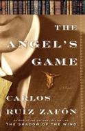 The Angel's Game di Carlos Ruiz Zafon edito da Doubleday Books
