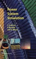 Power System Simulation di J. -P. Barret, P. Bornard, B. Meyer edito da Springer US