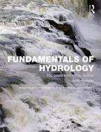 Fundamentals of Hydrology di Tim Davie, Nevil Quinn edito da Taylor & Francis Ltd