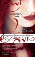 Lucinda, Darkly di Sunny edito da BERKLEY BOOKS