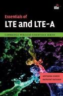 Essentials of LTE and LTE-A di Amitabha Ghosh edito da Cambridge University Press
