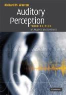 Auditory Perception di Richard M. Warren edito da Cambridge University Press