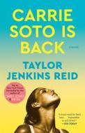 Carrie Soto Is Back di Taylor Jenkins Reid edito da BALLANTINE BOOKS