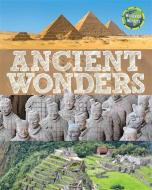 Worldwide Wonders: Ancient Wonders di Clive Gifford edito da Hachette Children's Group